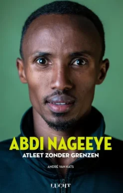 Abdi Nageeye atleet zonder grenzen eBook