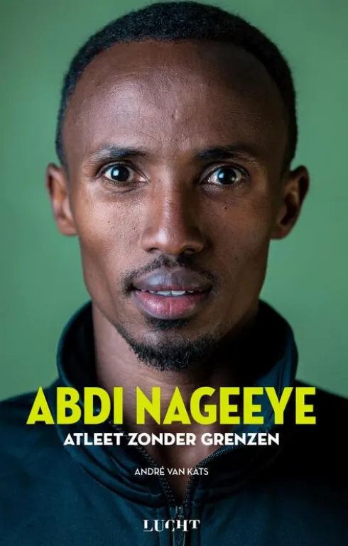 Abdi Nageeye atleet zonder grenzen eBook