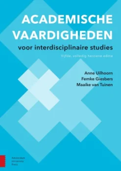 Academische vaardigheden voor interdisciplinaire studies eBook