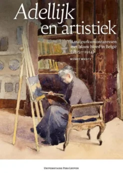 Adellijk en artistiek eBook