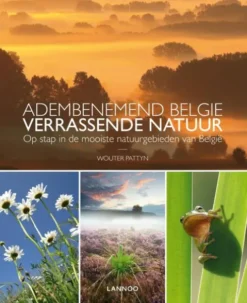 Adembenemend België verrassende natuur eBook