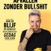 Afvallen zonder bullshit eBook