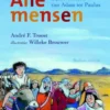 Alle mensen. Bijbelverhalen van Adam tot Paulus eBook