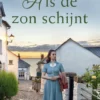 Als de zon schijnt eBook