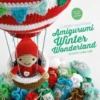 Amigurumi winter wonderland eBook