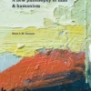 A new philosophy of man & humanism eBook