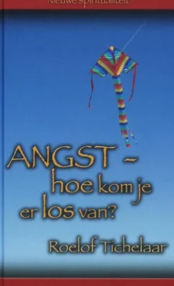 Angst: hoe kom ik er los van eBook