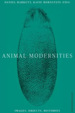 Animal Modernities eBook