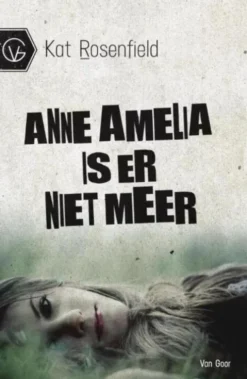 Anne Amelia is er niet meer eBook
