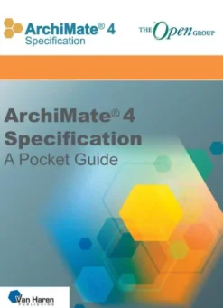 ArchiMate® 4 Specification – A Pocket Guide eBook