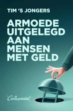 Armoede uitgelegd aan mensen met geld eBook