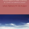 Arnould, kapitein en ridder in dienst bij de Graven van Holland en Zeeland eBook