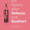 Art History after Deleuze and Guattari eBook