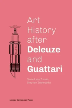 Art History after Deleuze and Guattari eBook