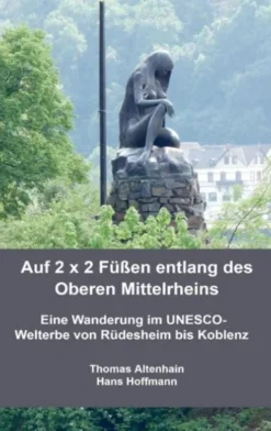 Auf 2 x 2 Füßen entlang des Oberen Mittelrheins eBook