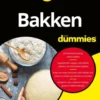 Bakken voor Dummies eBook