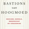 Bastions van hoogmoed eBook
