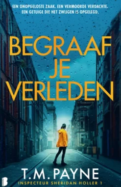 Begraaf je verleden eBook