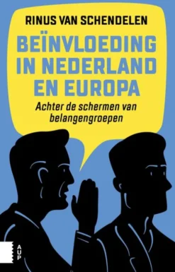 Beïnvloeding in Nederland en Europa eBook