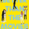 Better than the movies eBook