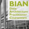 BIAN Data Architecture Practitioner Courseware eBook