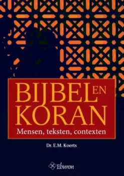 Bijbel en Koran eBook