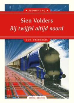 Bij twijfel altijd noord eBook