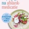 Blijf op gewicht na afslankmedicatie eBook