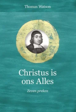 Christus is ons Alles eBook