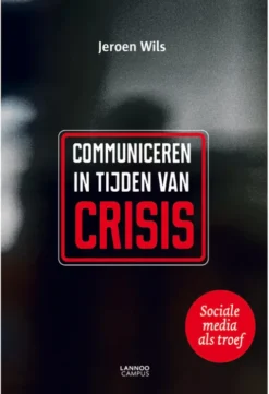 Communiceren in tijden van crisis eBook