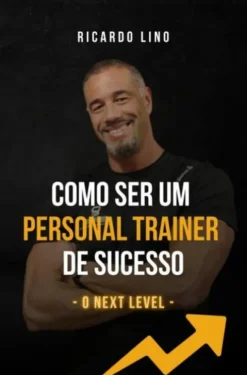 Como Ser um Personal Trainer de Sucesso eBook