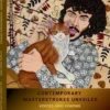 Contemporary Masterstrokes Unveiled - Voices and Visions eBook
