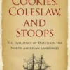 Cookies, Coleslaw, and Stoops eBook
