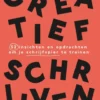 Creatief schrijven eBook