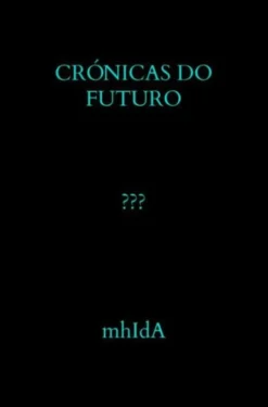 Crónicas do Futuro eBook