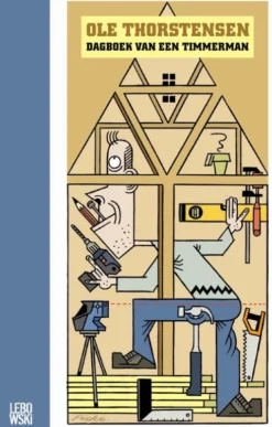 Dagboek van een timmerman eBook
