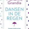 Dansen in de regen eBook