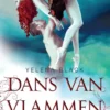 Dans van vlammen eBook