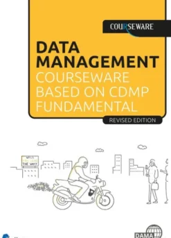 Data Management courseware based on CDMP Fundamentals eBook