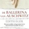 De ballerina van Auschwitz eBook