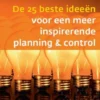 De 25 beste ideeen voor een meer inspirerende planning en control eBook