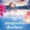 De Bloemendochters 4 - De magnoliadochter eBook