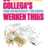 De collegas werken thuis eBook