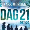 De 100. Dag 21 eBook
