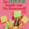De dikke bende van de korenwolf eBook