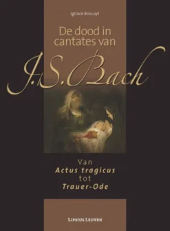 De dood in cantates van J.S. Bach eBook