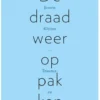 De draad weer oppakken eBook