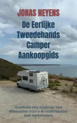De eerlijke tweedehands camper aankoopgids eBook