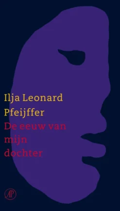 De eeuw van mijn dochter eBook