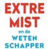 De extremist en de wetenschapper eBook